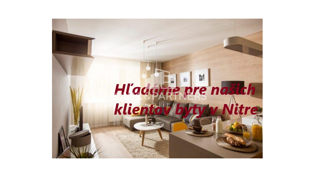 Hľadáme 1-2 izbový byt v novostavbe v Nitre